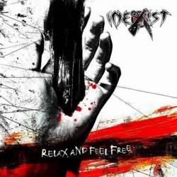 Inexist : Relax and Feel Free